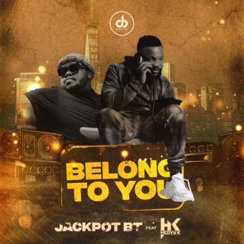 Jackpot BT - Belong To You Ft. Heavy K