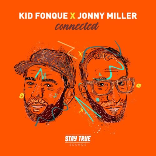Kid Fonque x Jonny Miller - Get Off Ya Ass