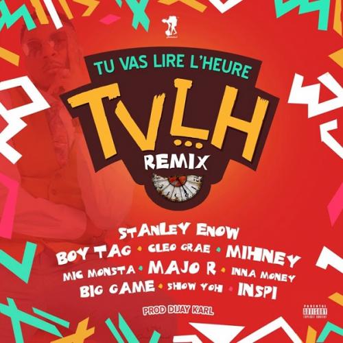 Stanley Enow – Tu vas lire lheure (Remix)