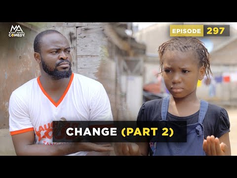 VIDEO: Mark Angel Comedy - Change Part 2 (Episode 297)