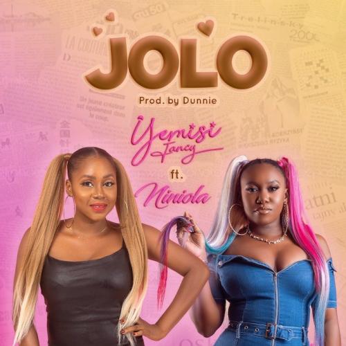 Yemisi Fancy Ft. Niniola - Jolo