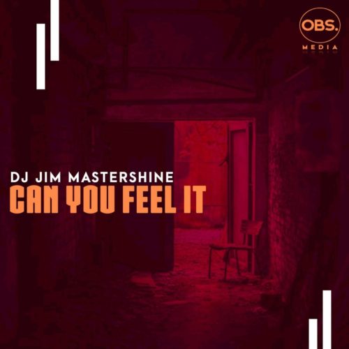 DJ Jim Mastershine - Can You Feel It