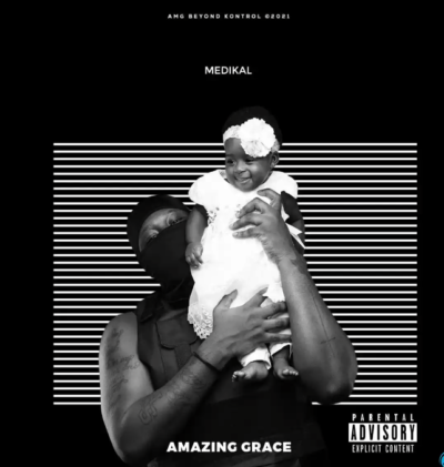 [EP] Medikal - Amazing Grace