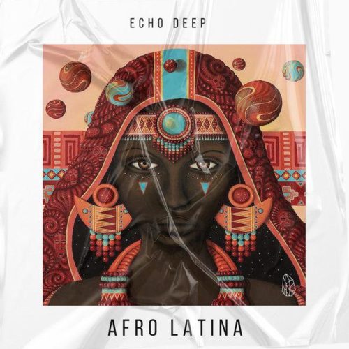 Echo Deep - Afro Latina (Original Mix)