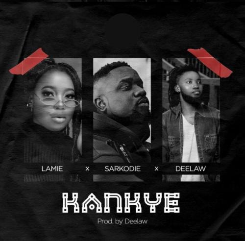 Lamie - Kankye Ft. Sarkodie, Deelaw