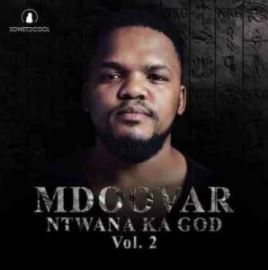 Mdoovar - Ngimoja Ft. Mthunzi, ilovelethu