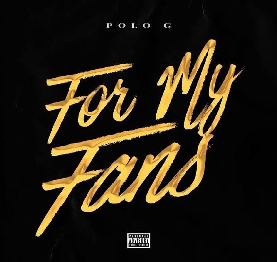 Polo G - For My Fans (Freestyle)