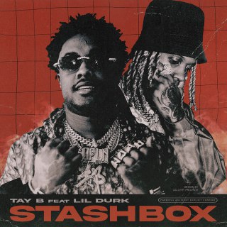 Tay B - Stashbox (feat. Lil Durk)