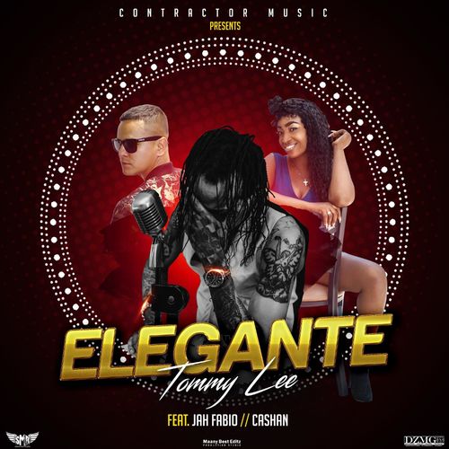 Tommy Lee Sparta - Elegante Ft. Cashan, Jah Fabio