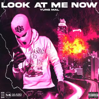 Yung Mal - Look At Me Now