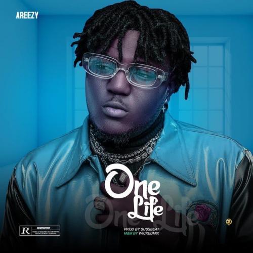 Areezy - One Life