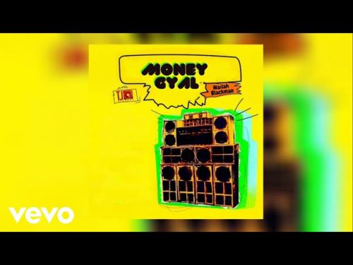 Nailah Blackman – Money Gyal