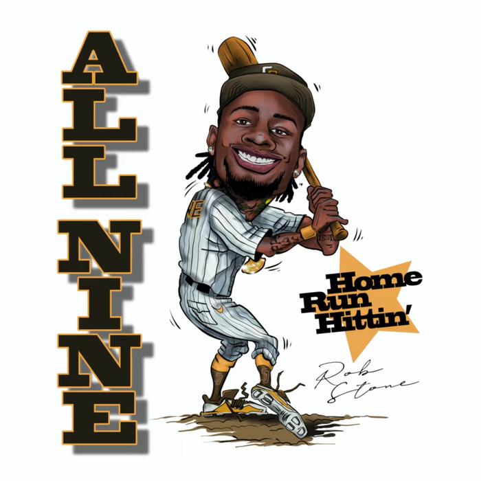 Rob $tone - All Nine Innings