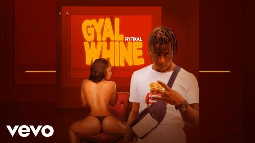 Rytikal - Gal Whine