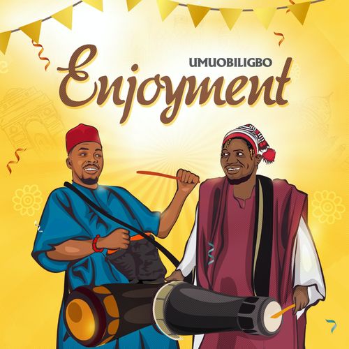 Umu Obiligbo - Enjoyment