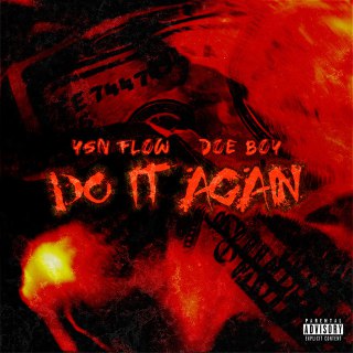 YSN Flow - Do It Again Ft. Doe Boy