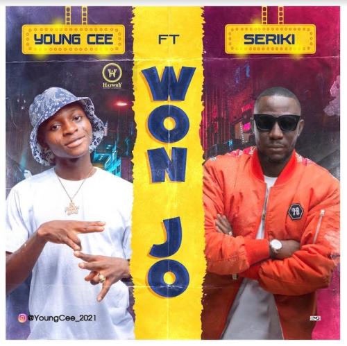 Young Cee Ft. Seriki - Won Jo
