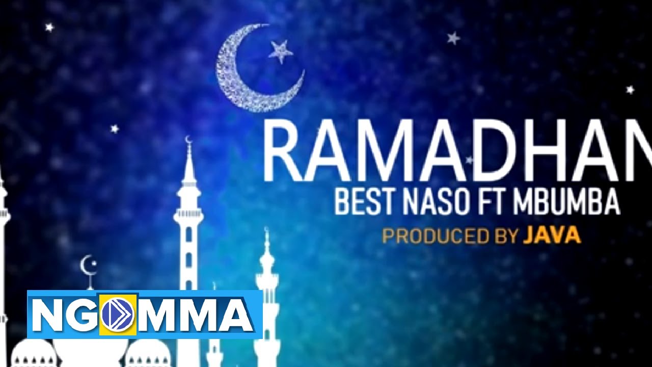 Best Naso Ft. Mbumba - Ramadhani