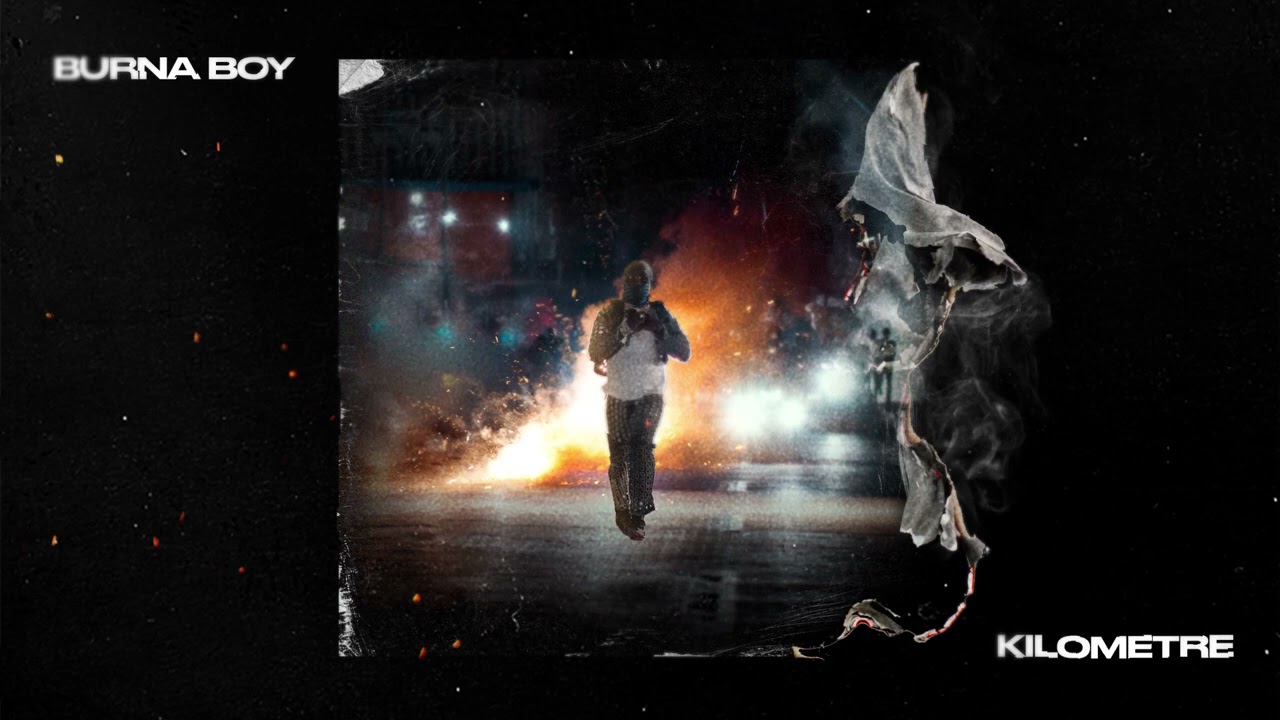 Burna Boy - Kilometre