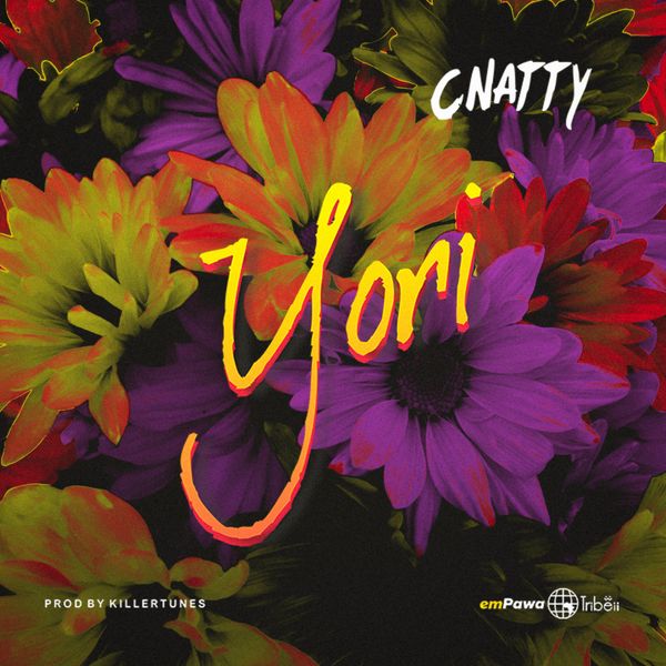 C Natty - Yori (Prod. by Killertunes)
