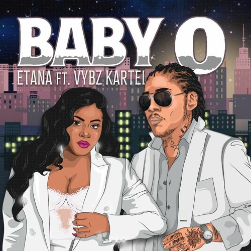 Etana - Baby O Ft. Vybz Kartel