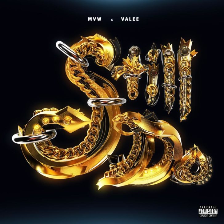 MVW - Still Do Feat. Valee