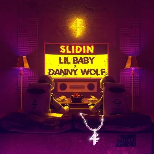 Danny Wolf & Lil Baby - Slidin