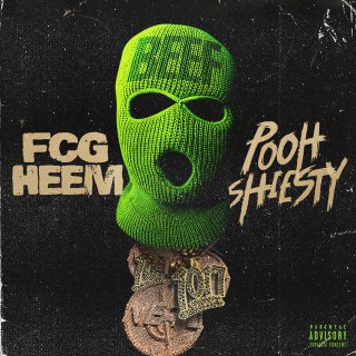 FCG Heem - Beef Ft. Pooh Shiesty