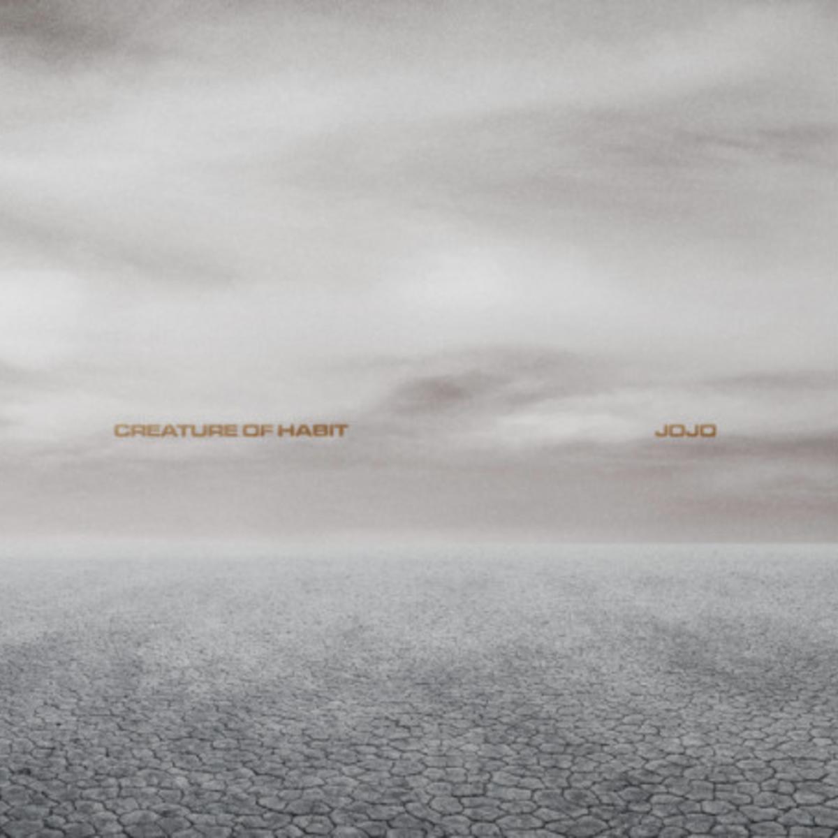 JoJo - Creature Of Habit