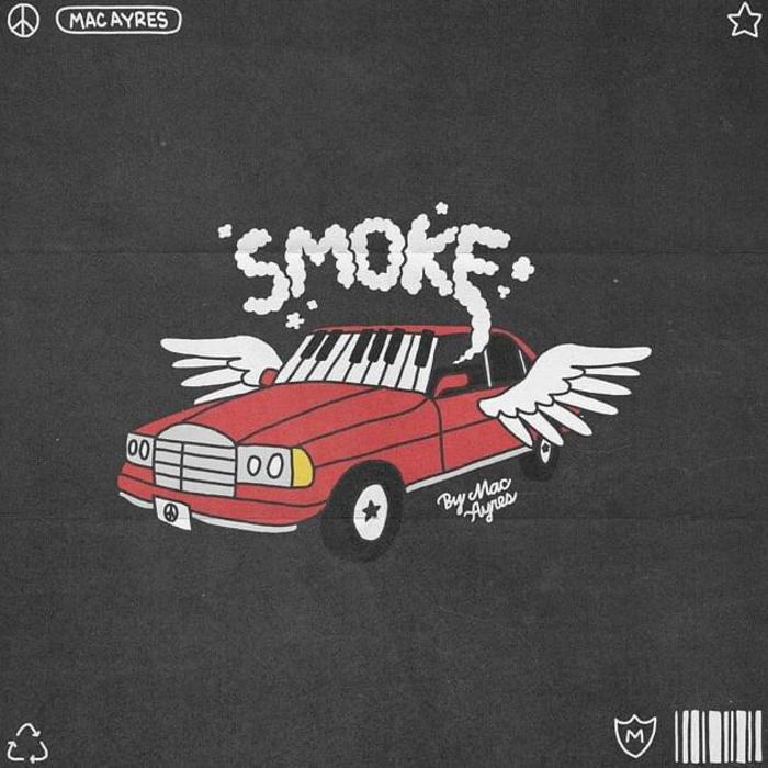 Mac Ayres - Smoke