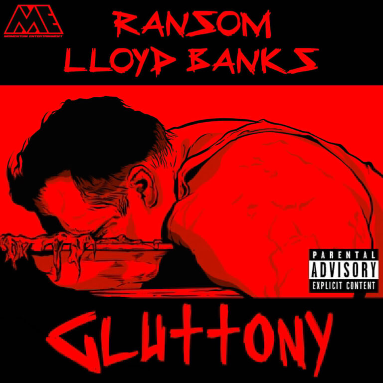 Ransom Ft. Lloyd Banks – Gluttony