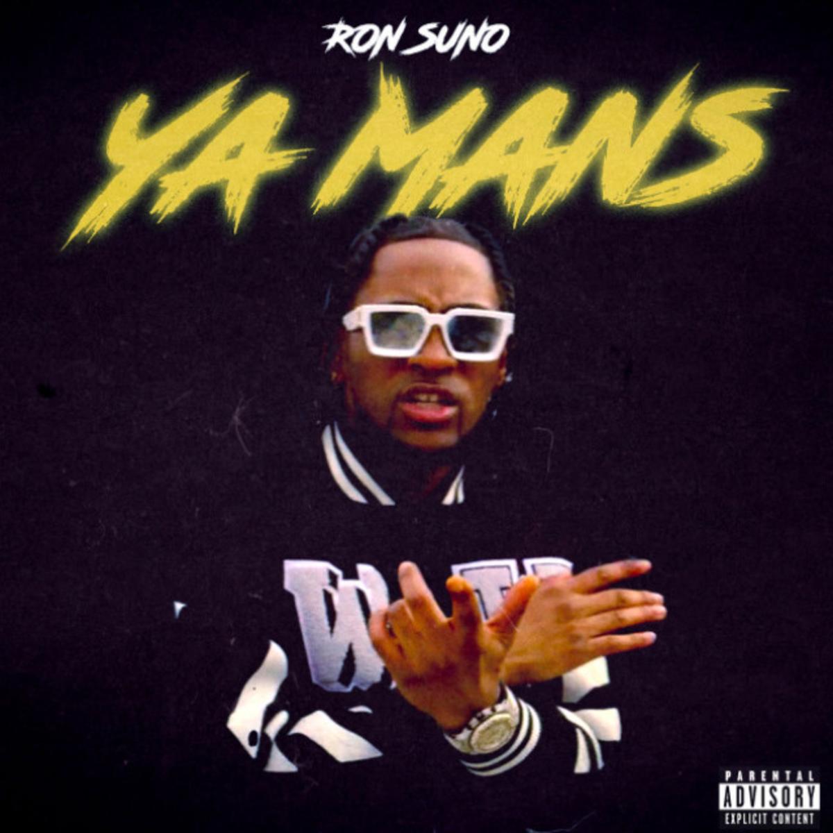 Ron Suno - YA MANS