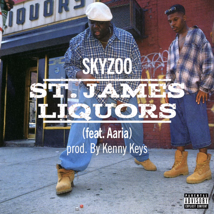 Skyzoo Ft. Aaria – “St. James Liquors