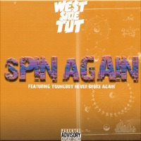 Westside Tut & YoungBoy Never Broke Again – Spin Again