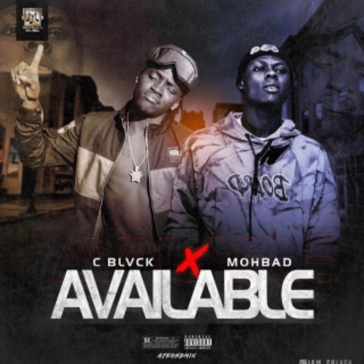 C Blvck - Available Ft. Mohbad
