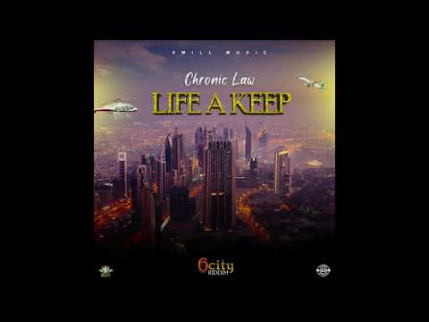 Chronic Law - Life A Keep