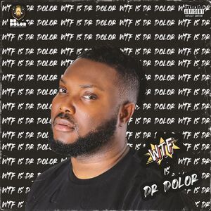 [EP] Dr Dolor - WTF Is Dr Dolor