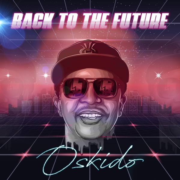 [EP] Oskido - Back To The Future