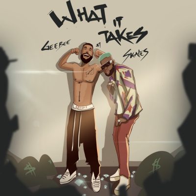 GeeBee - What It Takes Ft. Skales