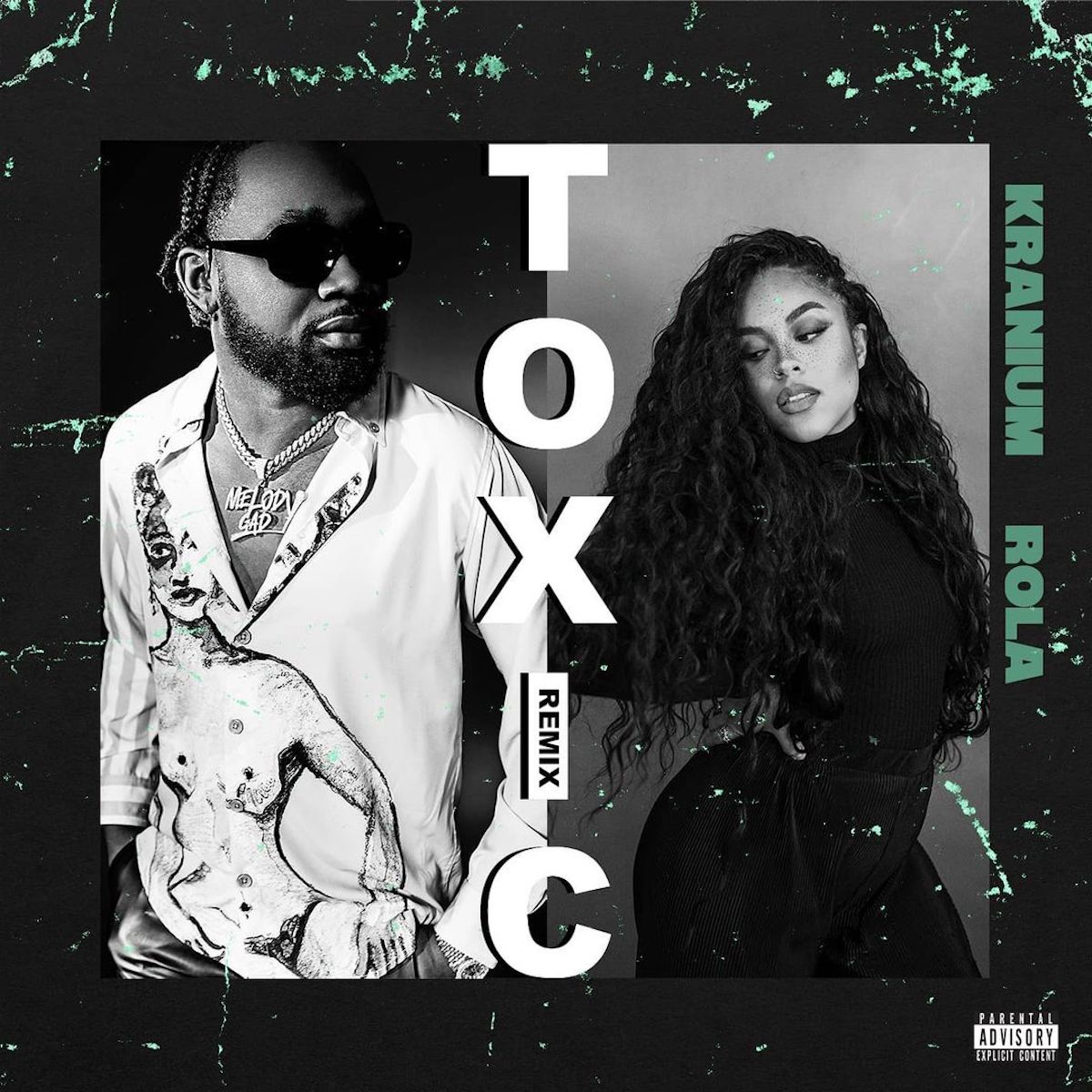 Kranium - Toxic (Remix) Ft. Rola