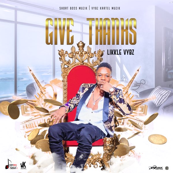 Likkle Vybz – Give Thanks
