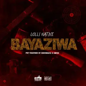 Lolli Native - Bayaziwa