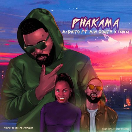 Magnito - Phakama Ft. Iyanya, Mimi South