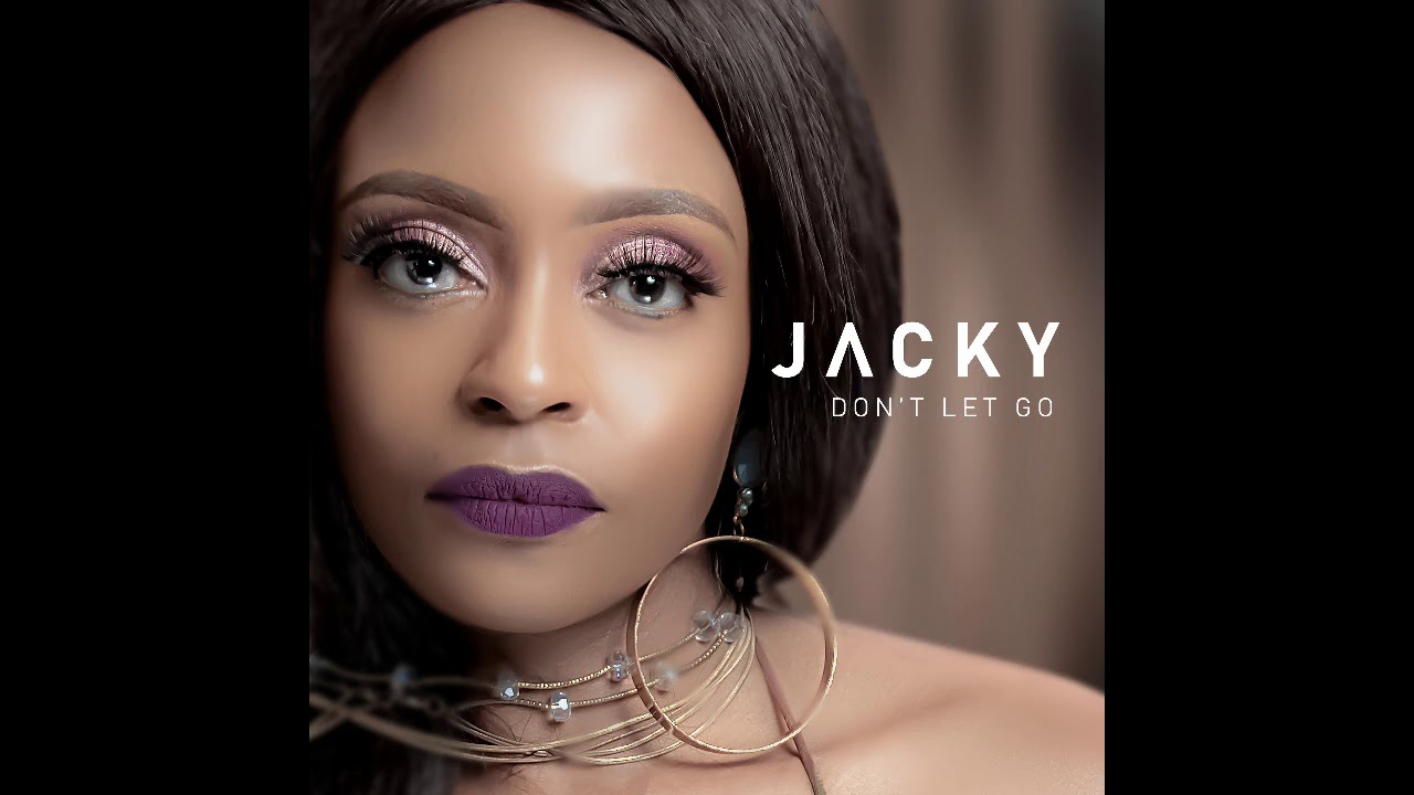 VIDEO: Jacky Ft. DJ Obza - Don't Let Go