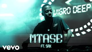 Vigro Deep - Mtase Ft. Sax