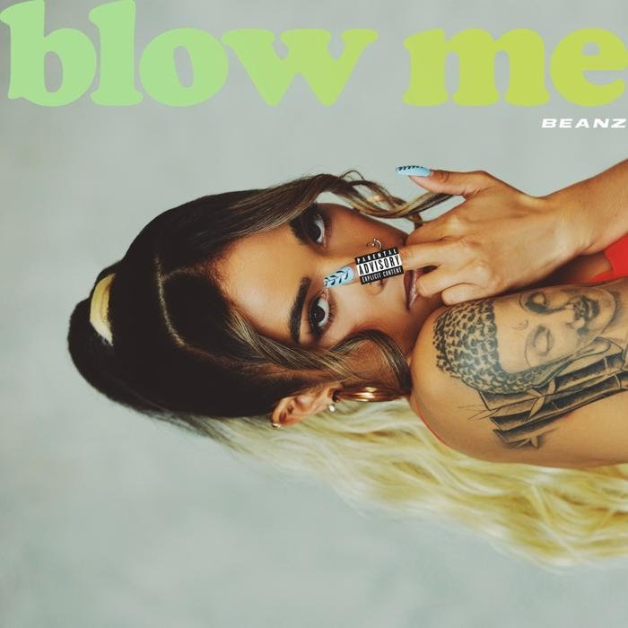 Beanz - Blow Me