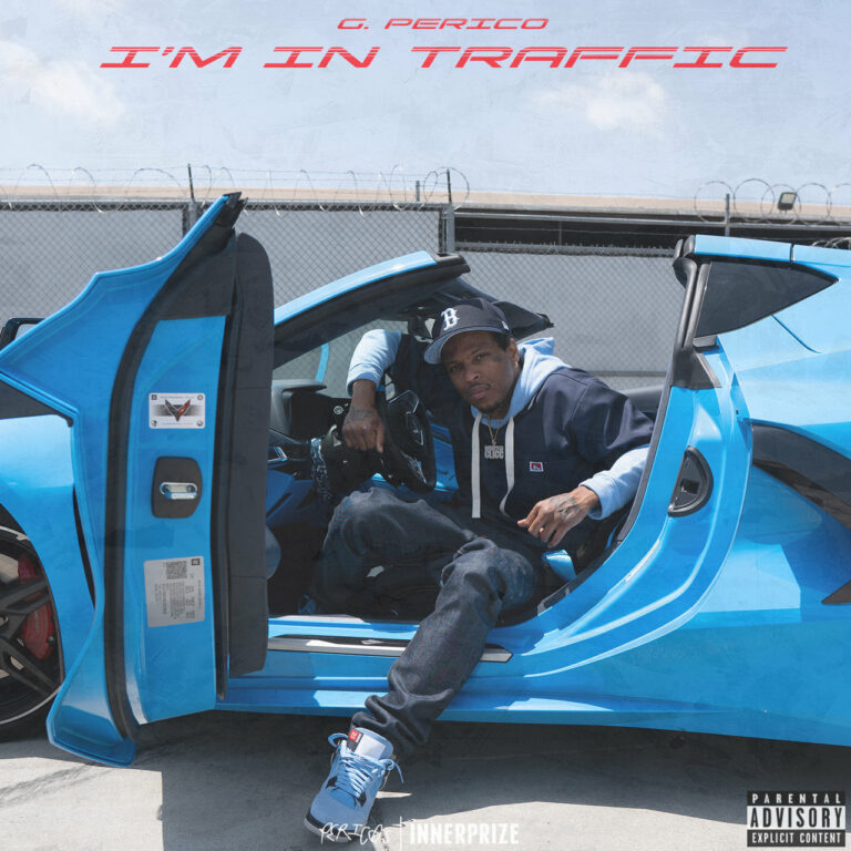 G PERICO - I’m In Traffic