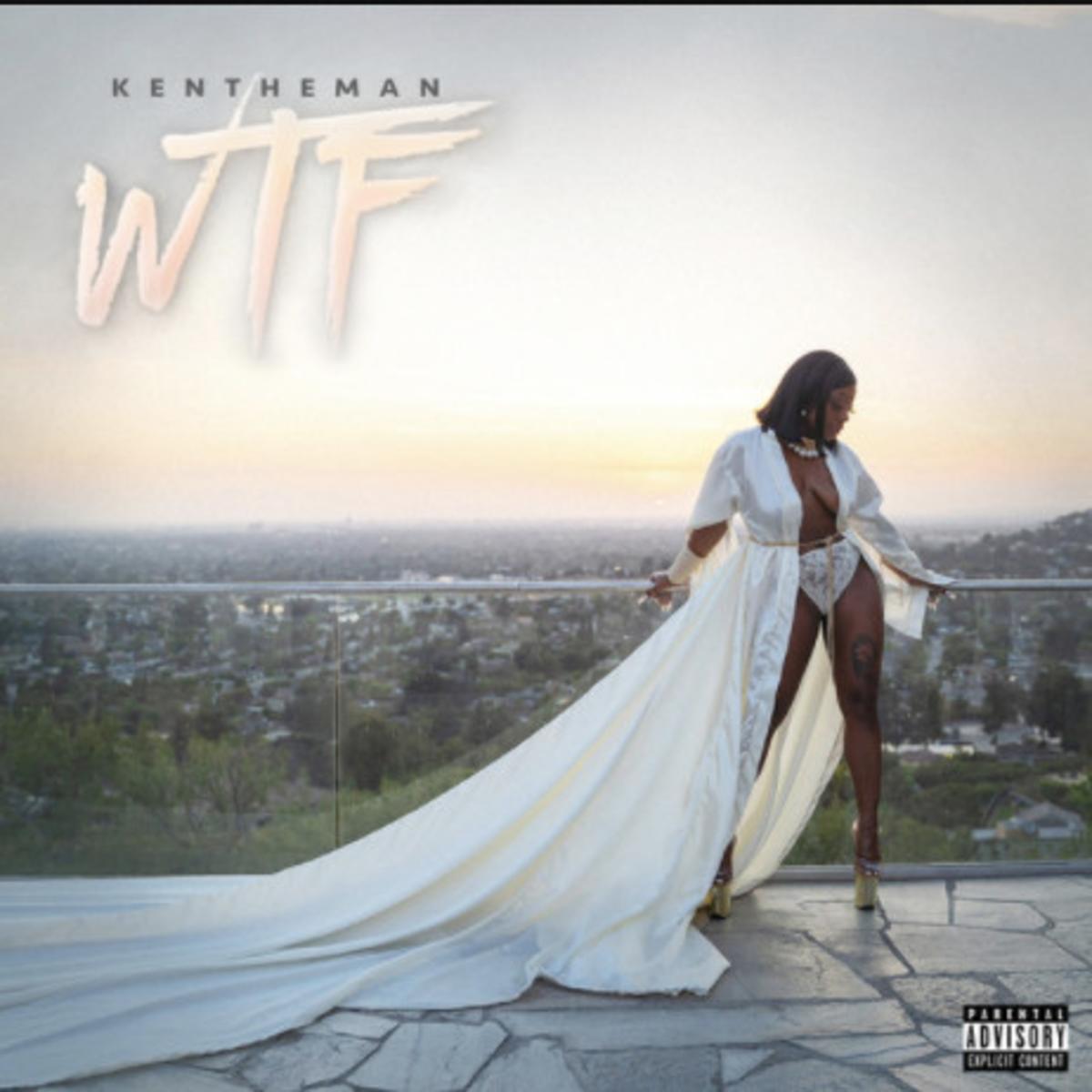 KenTheMan - WTF