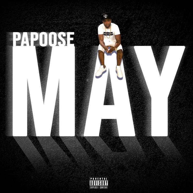 Papoose - May
