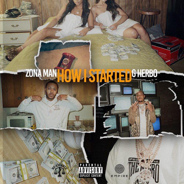 Zona Man & G Herbo - How I Started